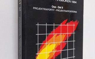 Liekki 2 : vuosikirja 1994, osa 1, projektiraportit =  år...