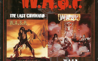 W.A.S.P. – W.A.S.P. & The Last Command 2CD