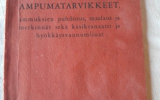 ampumatarvikkeet