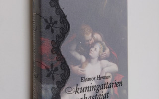 Eleanor Herman : Kuningattarien rakastajat : 900 vuotta v...