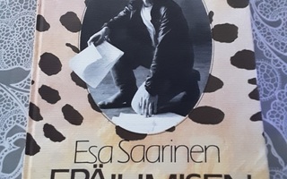 Esa Saarinen: Epäihmisen ääni