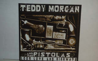 Teddy Morgan And The Pistolas CD Lost Love And Highways