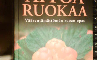 Mats-Eric Nilsson AITOA RUOKAA ( 4 p. 2010 ) Sis.pk:t
