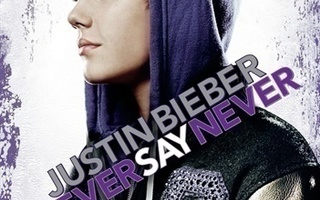 JUSTIN BIEBER NEVER SAY NEVER	(46 550)	UUSI	-FI-	DVD			2010