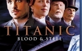 Titanic - Blood and Steel (Blu-ray)
