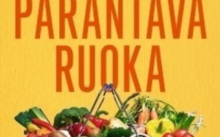 Jani Somppi: PARANTAVA RUOKA