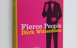 Dirk Wittenborn : Fierce People