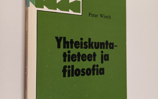 Peter Winch : Yhteiskuntatieteet ja filosofia