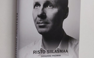 Risto Siilasmaa : Paranoidi optimisti : näin johdin Nokia...