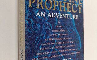 James Redfield : The Celestine Prophecy - An Adventure