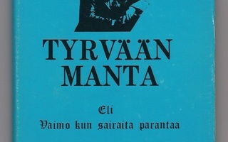 Antti Nummi: Tyrvään Manta