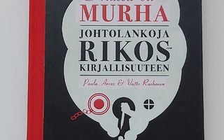 Alussa oli murha