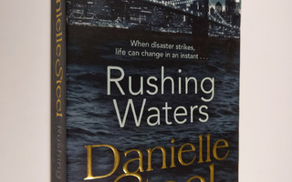 Danielle Steel : Rushing waters