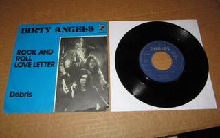 Dirty Angels 7" Rock And Roll Love Letter/Debris,PS v.1975
