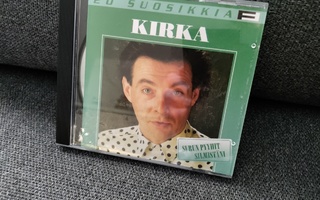 Kirka - 20 suosikkia (CD)