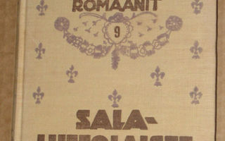 ^o^ Alexandre Dumas : Salaliittolaiset (1924)