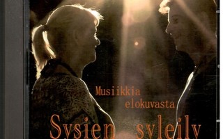 Musiikkia elokuvasta Sysien syleily - CD