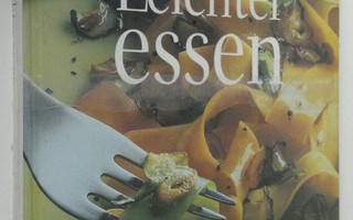 von Barbara Rias-Bucher : Leichter essen : 175 Gourmet-Re...