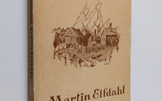 Eirik Hornborg : Martin Elfdahl. En berättelse från sjön