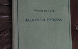 Rommel : Jalkaväki hyökkää  p. 1939