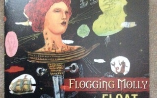 Flogging Molly: Float 7"