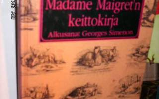 Madame Maigret'n keittokirja ( 1 p. 1990 ) Sis.PK ! ! !