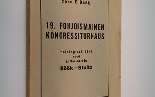 Eero E. Böök : 19. pohjoismainen kongressiturnaus, Helsin...