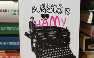 William S. Burroughs - Hämy - Uusi