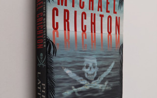 Michael Crichton : Pirate latitudes