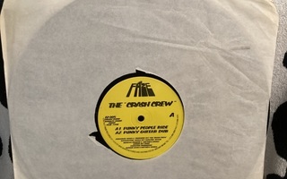 The "Crash Crew" – Funky People 12"