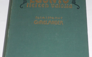 Melander, Kivirikko, Bonsdorff : Luonto tieteen valossa II