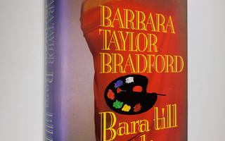 Barbara Taylor Bradford : Bara till låns
