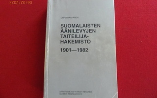 Suomalaisten äänilevyjen taiteilijahakemisto 1901-1982