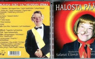 VESA RUUSKA . CD-LEVY . HALOSTA PÄÄHÄN