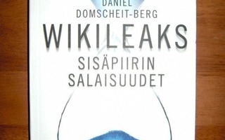 Daniel Domscheit-Berg: Wikileaks - Sisäpiirin salaisuudet
