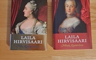 Me, Keisarinna ja Minä Katariina / Hirvisaari