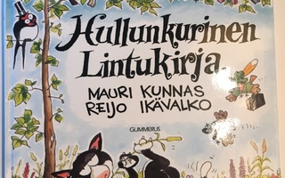 Mauri Kunnas ja Reijo Ikävalko: Hullunkurinen lintukirja