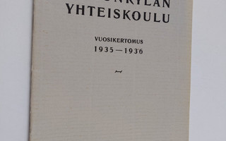 Oulunkylän yhteiskoulu vuosikertomus 1935-1936