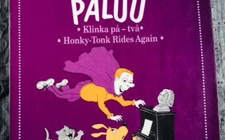 PIMPUTTAJAN PALUU Honky-Tonk Rides Postit SISÄLTYY=0€ KP H++
