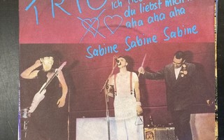 Trio - Da Da Da Ich Lieb Dich... / Sabine Sabine Sabine 7''