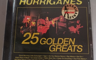 HURRIGANES - 25 GOLDEN GREATS (CD)