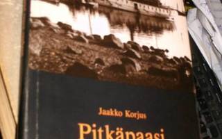 Jaakko Korjus PITKÄPAASI ENNEN VANHAAN (1.p. 1992) Sis.pk:t