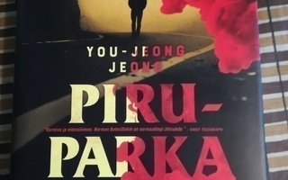 You-Jeong Jeong: Piruparka
