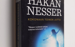 Håkan Nesser : Kokonaan toinen juttu