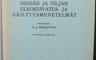 A. J. Hirsjärvi: Suomen kansanomaiset heinän ja viljan...