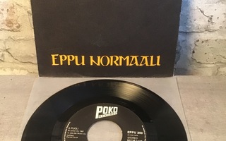 EPPU NORMAALI: Joka Päivä Ja Joka Ikinen Yö 7” singlelevy