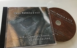 Jari Kekäle & C12 / Kuolema ei tunne virastoaikaa 2012 CD