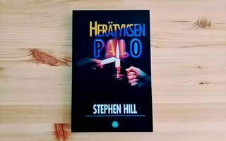 Stephen Hill: Herätyksen palo