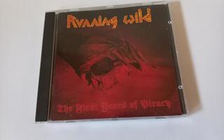 RUNNING WILD: THE FIRST YEARS OF PIRACY