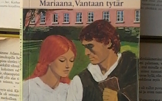 Pirjo Tuominen - Mariaana, Vantaan tytär (nid.)